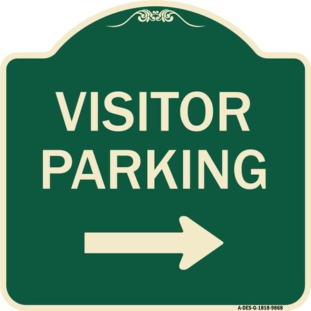 Signmission Designer Series-Visitor-parking Right, Green Heavy-Gauge Aluminum, 18" x 18", G-1818-9868 A-DES-G-1818-9868